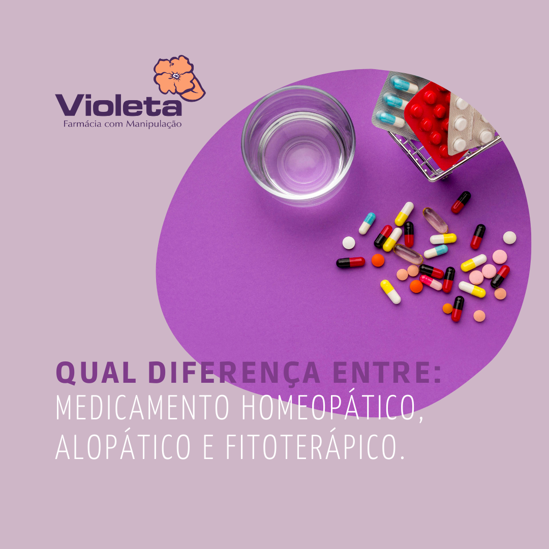 Qual diferença entre: alopatia, fitoterapia e homeopatia?